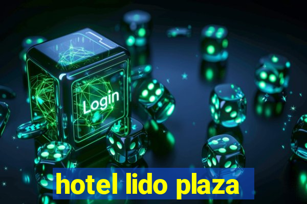 hotel lido plaza